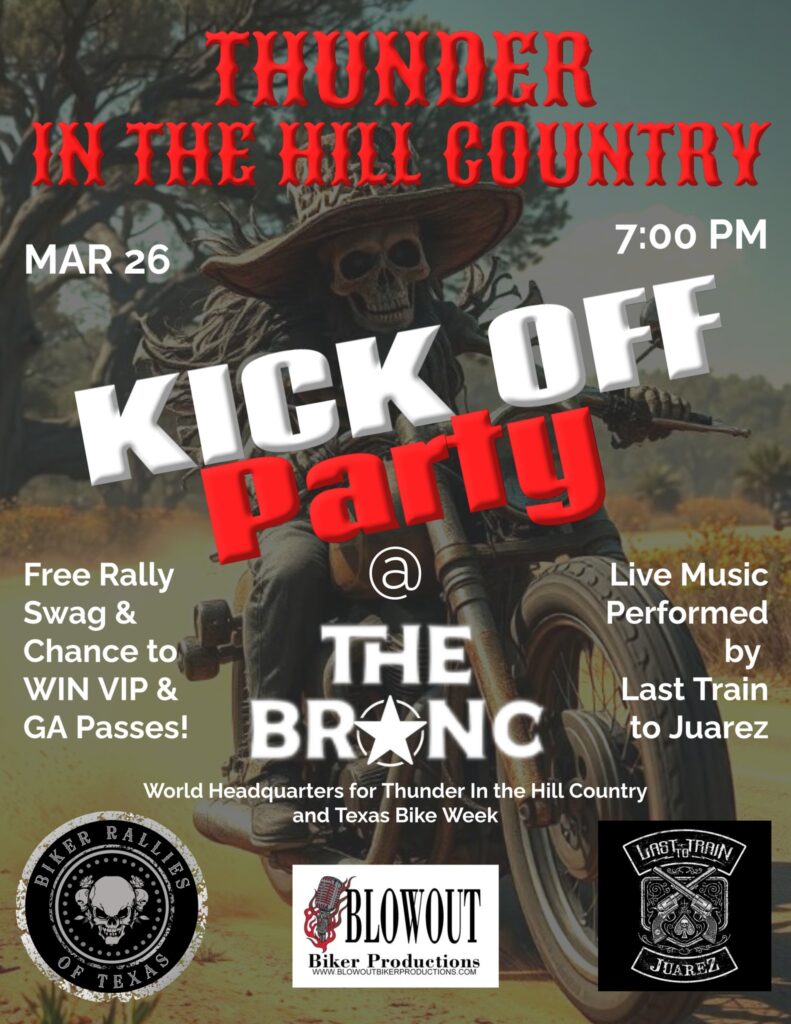 The Bronc Biker Rallies of Texas Thunder in the Hill country motorcycle rally kick off party motorcycle rally pre-parties